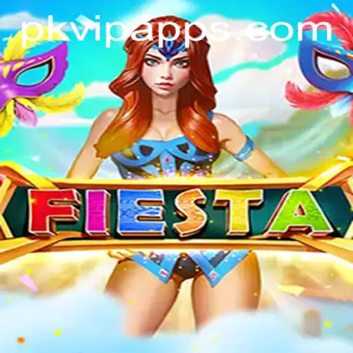 Exploring the Exciting World of Fiesta: A Comprehensive Guide to PKVIP